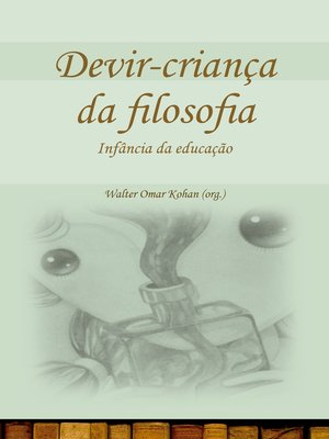 cover image of Devir-criança da filosofia--Infância da educação